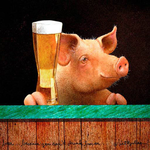 Beer...Because Bacon 8X8